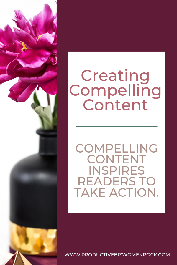 Strategies for Creating Compelling Content